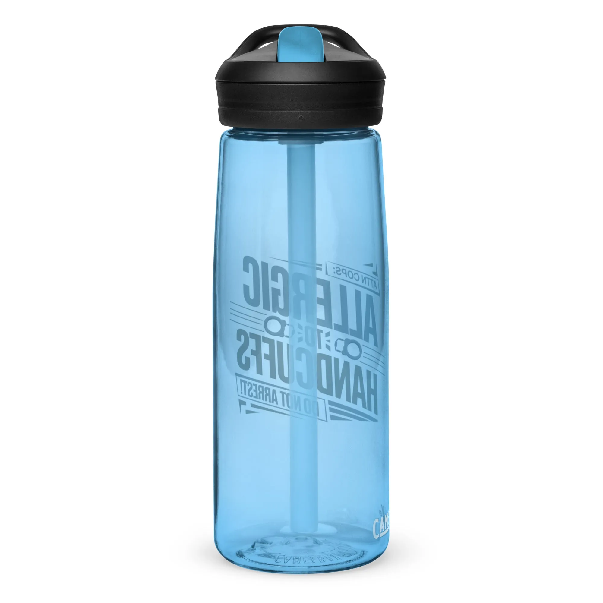 Allergic to Handcuffs Sports Water Bottle – Do Not Arrest!