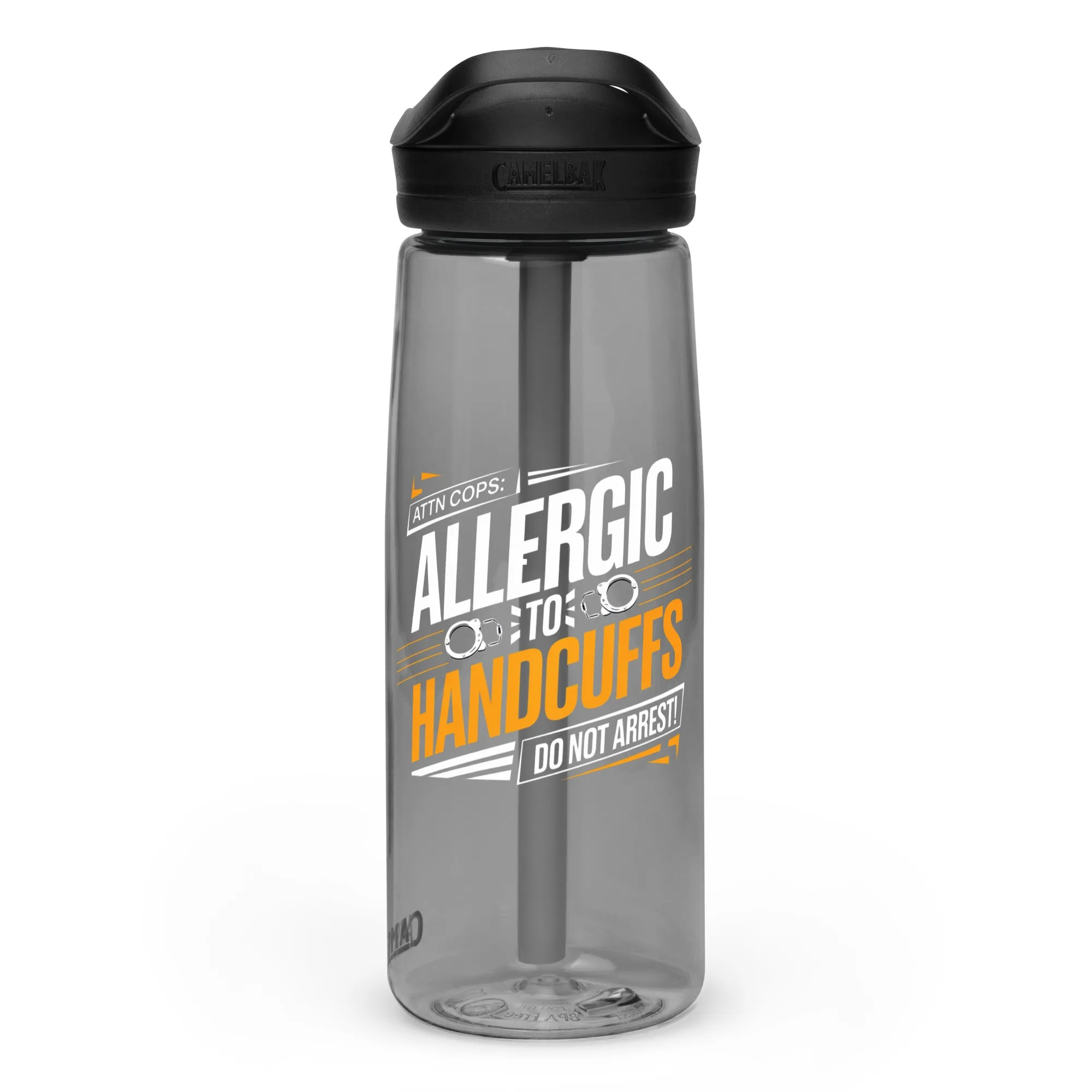 Allergic to Handcuffs Sports Water Bottle – Do Not Arrest!