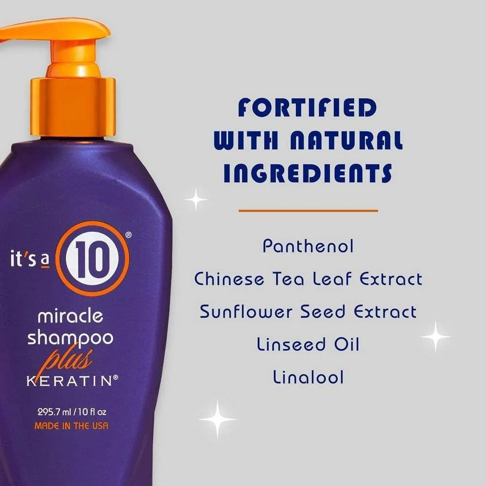 It's a 10 Miracle Shampoo Plus Keratin 295.7ml