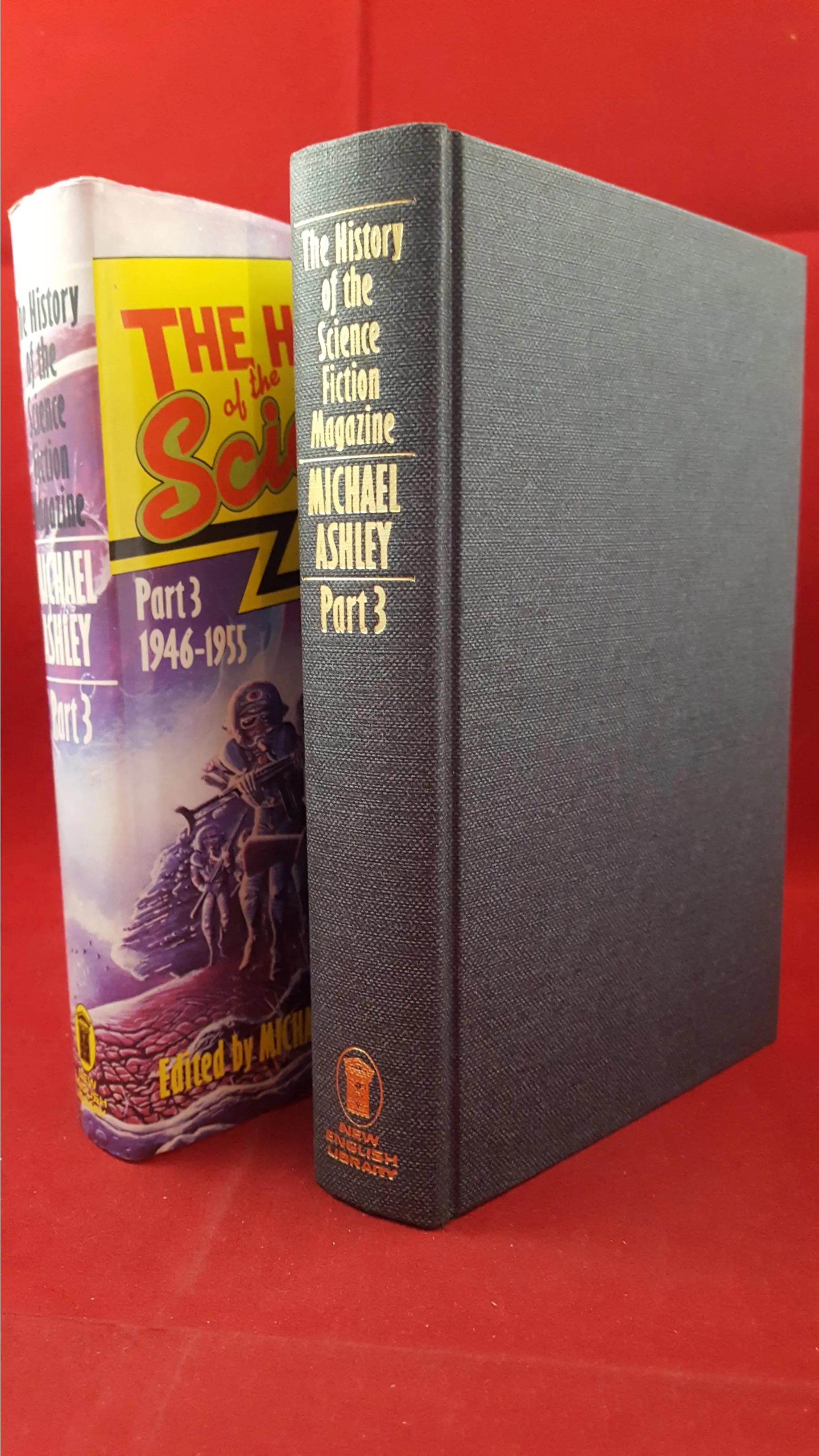 Michael Ashley  Editor - The History of the Science Fiction Magazine Part 3, New English Library, 1976