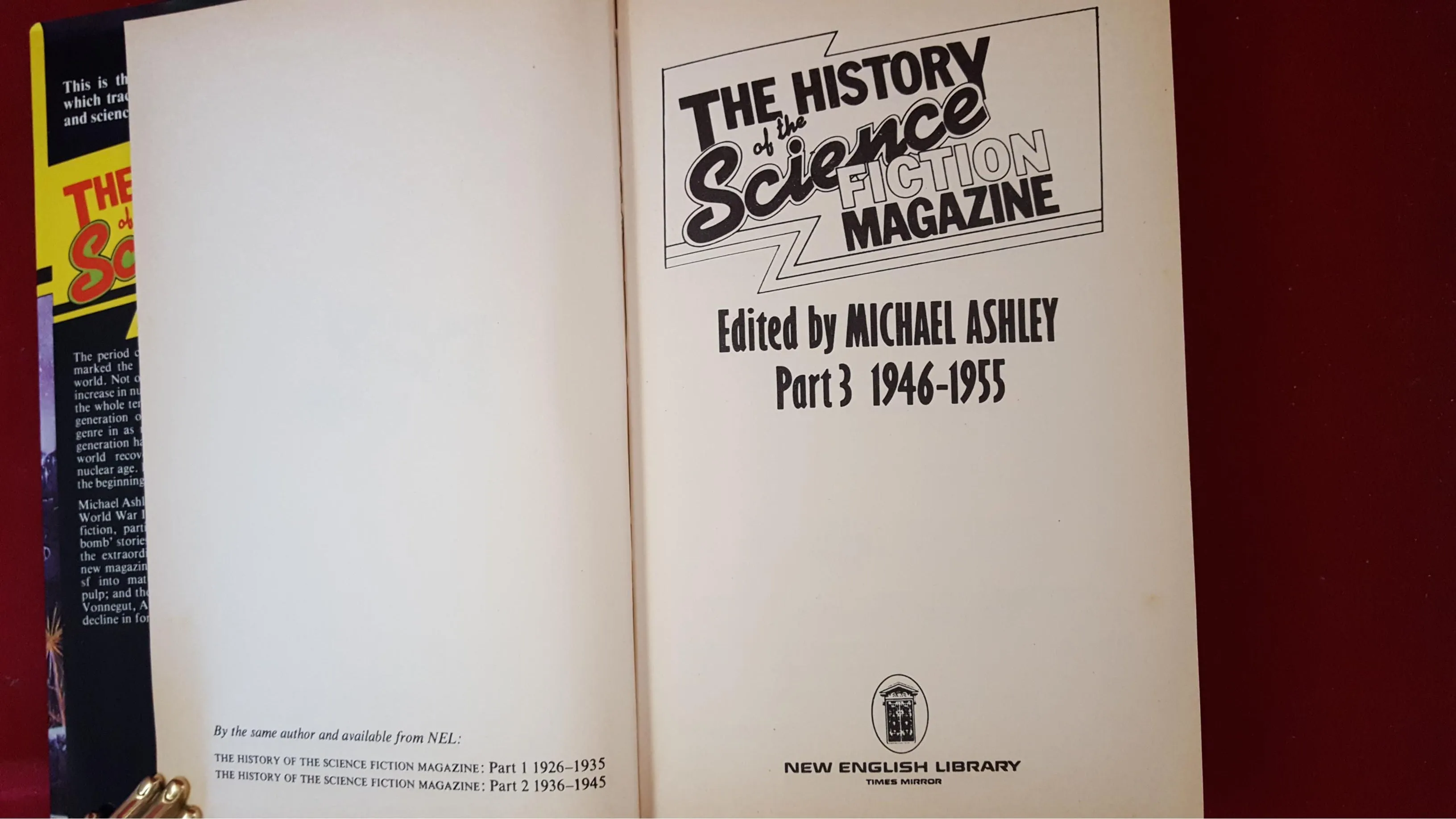 Michael Ashley  Editor - The History of the Science Fiction Magazine Part 3, New English Library, 1976