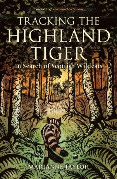 Tracking the Highland Tiger